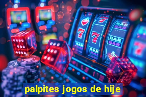 palpites jogos de hije